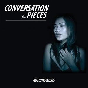 Conversation in Pieces by Autohypnosis