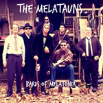 Bards of Melatonia by The Melatauns