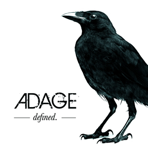 Defined by Adage