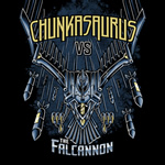 Chunkasaurus Vs Falconon EP by Chunkasaurus 