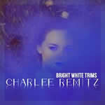 Bright White Trims by Charlee Remitz