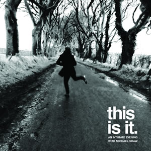 This Is It by Michael Shaw
