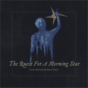 The Quest for a Morning Star by Costin Chioreanu