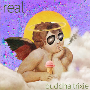 Real EP by Buddha Trxie