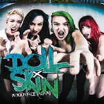 In Your Face Again by Doll Skin