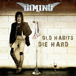 Old Habits Die Hard by Dimino