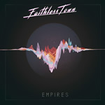 Empires by Faithless Town