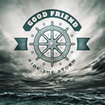 Ride the Storm by Good Friend