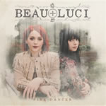 Fire Dancer EP by Beau and Lucy