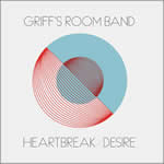 Heartbreak Desire by Griffs Room Band