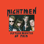 Fifteen Minutes of Pain by Nightmen