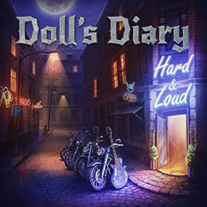 Hard and Loud by Dolls Diary