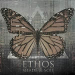 Shade and Soil by Ethos