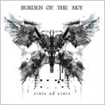 Cinis Ad Cinis by Burden of the Sky