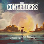 Laughing With the Reckless by The Contenders