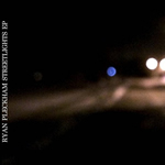 Streetlights EP by Ryan Pleckham