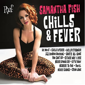Chills and Fever by Samantha Fish