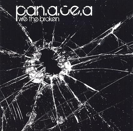 We the Broken by Panacea